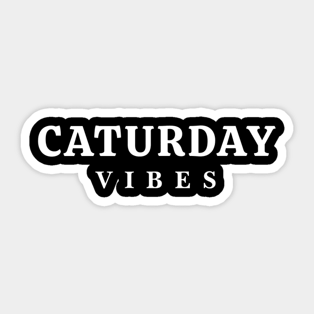 Caturday vibes Sticker by Ranumee